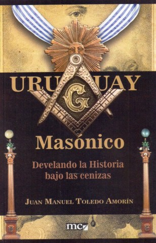 Uruguay-masonico-Develando-historia-bajos-cenizas-9789974751347