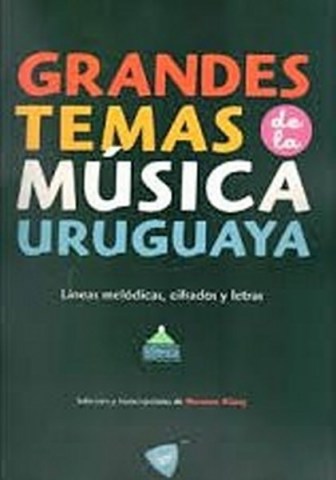GRANDES-TEMAS-MuSICA-URUGUAYA-9789974759862