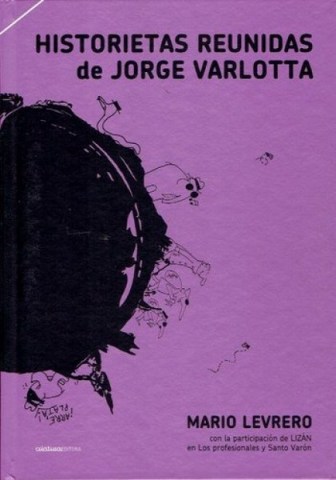 HISTORIETAS-REUNIDAS-JORGE-VARLOTTA-9789974853393