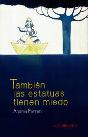 tambiensstatuas-tienen-miedo-9789974862906