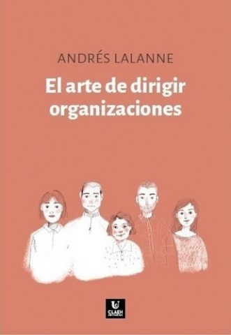 el-arte-dirigir-organizaciones-9789974872820