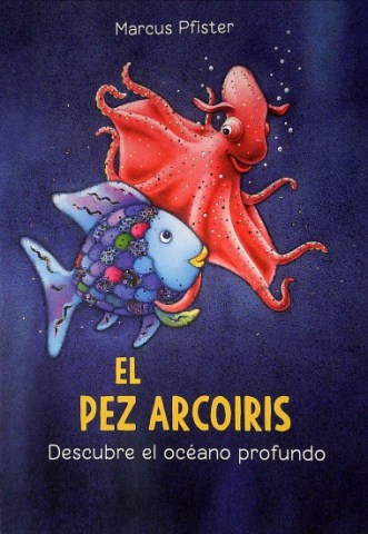 El-Pez-arcoirisscubrel-oceano-profundo-9789974877078