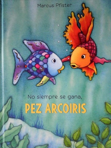 No-siempre-se-gana,-pez-arcoiris-(tapa-dura)-9789974877092