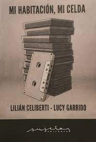 Mi-habitacion,-mi-celda-9789974878396