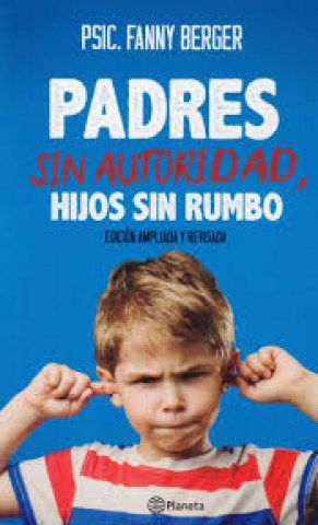 Padres-sin-autoridad,-hijos-sin-rumbo-9789974880832