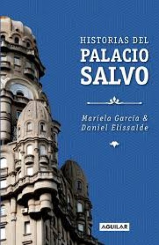 Historiasl-Palacio-Salvo-9789974881938