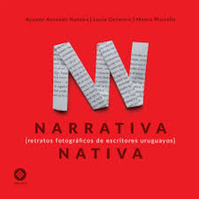 Narrativa-nativa-Retratos-fotograficosscritores-uruguayos-9789974882393