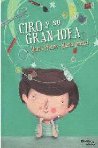 ciro-su-gran-idea-9789974891562