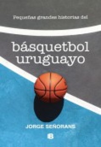 Basquetbol-uruguayo-9789974895218