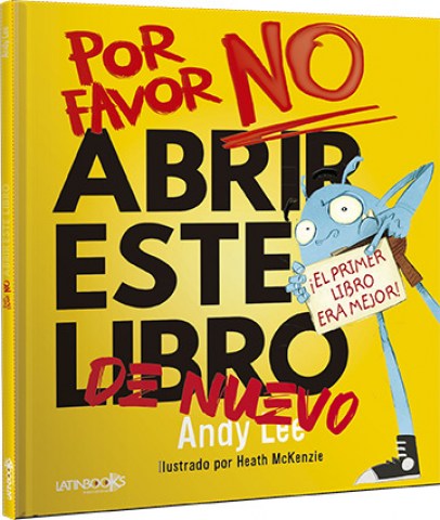 Por-favor-no-abrirste-libro-nuevo-9789974904958