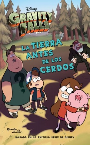 Gravity-falls-La-tierra-antes-cerdos-9789974907010