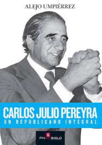 Carlos-Julio-Pereyra-Un-republicano-integral-9789974909205