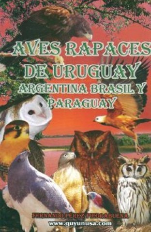 AVES-RAPACES-URUGUAY,-ARGENTINA,-BRASIL-PARAG-9789974983168